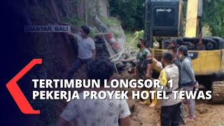 2 Pekerja Proyek Hotel di Gianyar Tertimbun Longsor, 1 Diantaranya Meninggal dalam Perjalanan ke RS