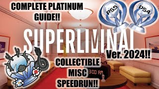 SUPERLIMINAL FULL PLATINUM GUIDE