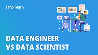 Data Engineer vs Data Scientist|Difference Between Data Engineer and Data Scientist| Simplilearn