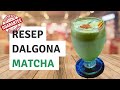 Cara membuat DALGONA MATCHA tanpa mixer | Tanpa Whip Cream |[Super Gampang!]