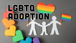 LGBTQ Adoption