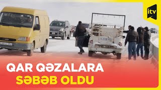 Qar Şamaxı yolunda qəzalara səbəb oldu