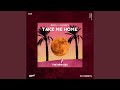 Take Me Home (feat. Flycomets) (Wilfredd Fuentes Remix)