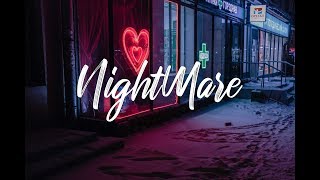 Kenneth Wayne -  Nightmare (Lyrics)