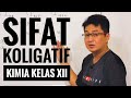 Kimia kelas XII - Sifat Koligatif Larutan