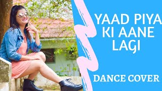 Yaad Piya Ki Aane Lagi | Divya Khosla Dance by Beauty n Grace Dance Academy | Pooja Chaudhary