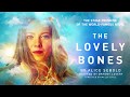 The Lovely Bones Trailer