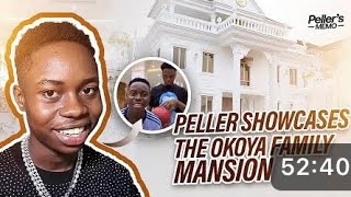 Peller Showcases The OKOYA Family Mansion.🙆🏽‍♀️😂