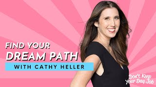 How to Find Your Dream Path