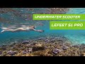 Dive into Summer Fun with the Lefeet S1 Pro Underwater Scooter!