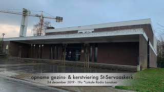 Gezinsviering kerstavond St.-Servaaskerk Lanaken 2019