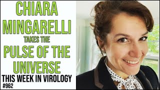 TWiV 962: Chiara Mingarelli takes the pulse of the universe