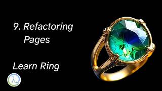 Learn Ring - 9. Refactoring Pages