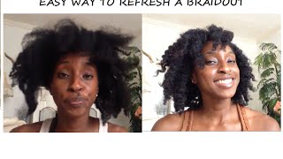 Refreshing An Old Braid-out on Natural 4c Hair