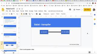 Babel - transpiler and polyfill