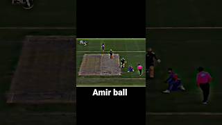 amir dangerous Ball cricketer #viral #shorts #cricket wiat for #viralshort  #shortsfeed #shortvideo