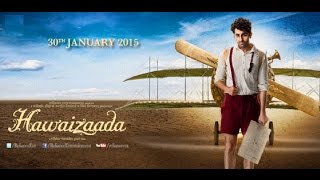 Official: Hawaizaada Theatrical Trailer | Ayushmann Khurrana,Pallavi Sharda | #Hawaizaada