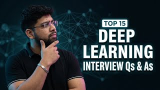 Deep Learning Interview Prep Questions | Complete DL Interview Prep Guide | Analytics Vidhya