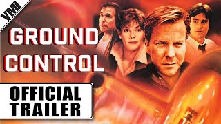 Ground Control (1998) - Official Trailer | VMI Worldwide