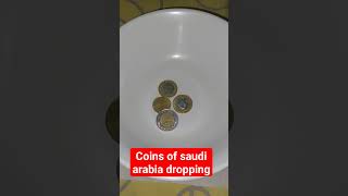 coins of saudi arabia dropping#shorts #sound #viral #youtubeshorts