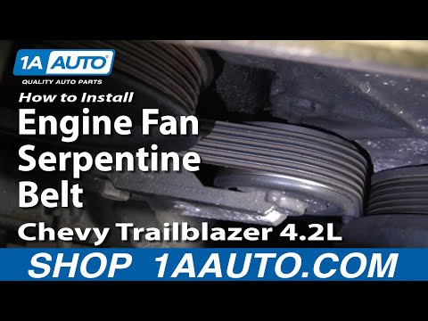 How To Install Repair Replace Engine Fan Serpentine Belt Chevy Trailblazer 4.2L 02-06 1AAuto.com How To Install Repair Replace Engine Fan Serpentine Belt Chevy Trailblazer 4.2L 02-06 1AAuto.com