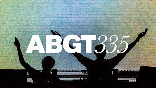 Group Therapy 335 with Above \u0026 Beyond and Maor Levi