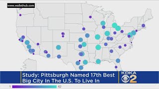 Pittsburgh Ranked In Top 20 Best Big Cities To Live In