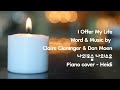 Lord, I Offer My Life (Don Moen) / Piano Instrumental with Lyrics / 나의모습 나의소유