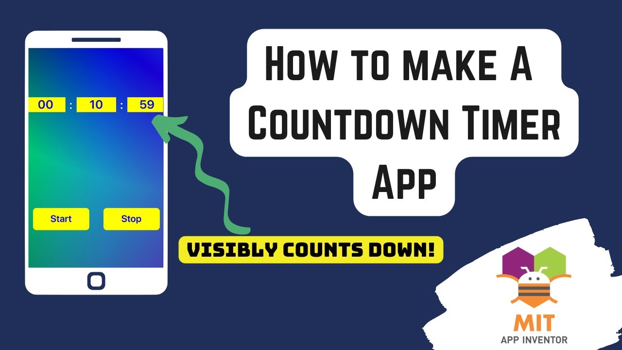 Countdown Timer App In Mit App Inventor Countdown Timer Mit App