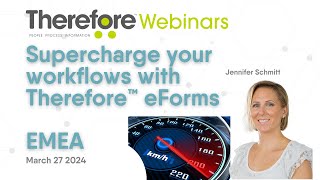 Supercharge your Workflows with eForms! (EMEA / Asia)