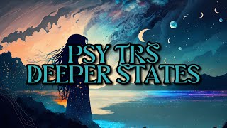 Psy TRS - Deeper States [Full EP]