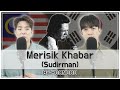 [COVER] ‘Merisik Khabar’ (MY & KOR Ver) - ‘Sudirman 🇲🇾’ by HoonDoo🇰🇷