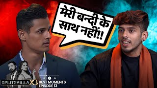 एमटीवी स्प्लिट्सविला 13 | जय दुधाने ने व्योमेश कौल को कड़ी चेतावनी दी है