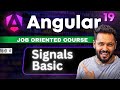 Angular 19 Tutorial in Hindi #19 Signals in angular