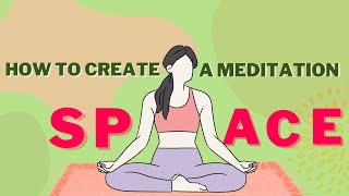 5 Steps to create a meditation space at home | Create calmness and stress-free life | Sacred Space