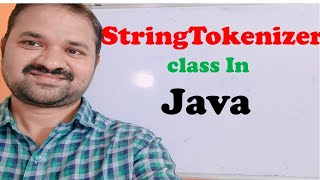StringTokenizer class in Java Programming || util package || Methods || Program