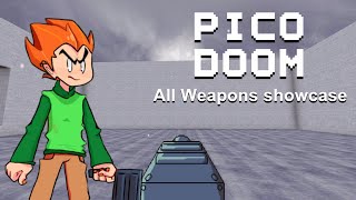 Pico doom All Weapons doom mod showcase