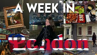 Exploring London for a Week 🇬🇧l shopping, King’s college, museums, solo travels