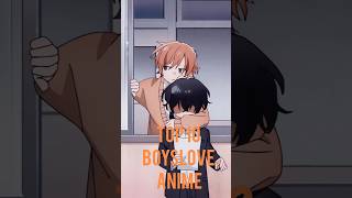 Top 10 BL Anime #yaoirecommendation #bl #boyslove #anime #gay #yaoi #blanime #yaoiaime #love #japan