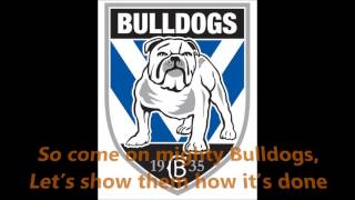 Canterbury Bulldogs theme song (Lyrics) NRL Sing-A-Long