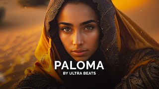 " Paloma " Oriental Reggaeton Type Beat (Instrumental) Prod. by Ultra Beats