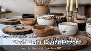 Embrace Wabi-Sabi: Rustic Easter Decorating Ideas with Vintage Charm