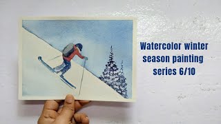 Watercolor winter season painting series 6/10 | Skiing painting ideas for beginners.