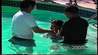 Believers Baptism 2000 \u0026 2001