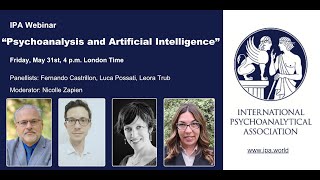 IPA Webinar "Psychoanalysis and Artificial Intelligence"