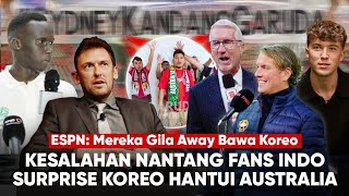 ESPN Kaget Fans Garuda Away Bawa Koreo, Popovic Merasa Terjebak: Aussie Mulai Pakai Trik Pujian