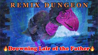 REMIX : Drowning Lair of The Father | Weekly Dungeon | ARK Mobile Dungeon | Unofficiall