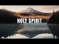 WELCOME HOLY SPIRIT // INSTRUMENTAL SOAKING WORSHIP // SOAKING WORSHIP MUSIC