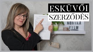 AZ ESKÜVŐI SZERZŐDÉS - Mire figyelj, minek kell benne lennie egy szerződésben.