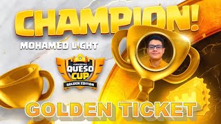 Mohamed Light vs Ardentoas @Queso Cup Golden Edition【Clash Royale League】